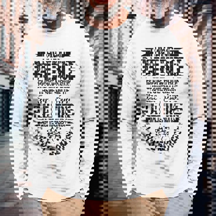 Drag Racing Race Car Quote Racing Long Sleeve T-Shirt T-Shirt Gifts for Old Men