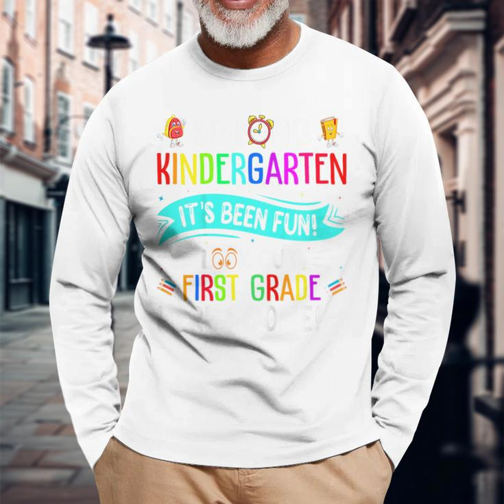 Last Day So Long Kindergarten Look Out 1St Grade Here I Come Long Sleeve T-Shirt Gifts for Old Men