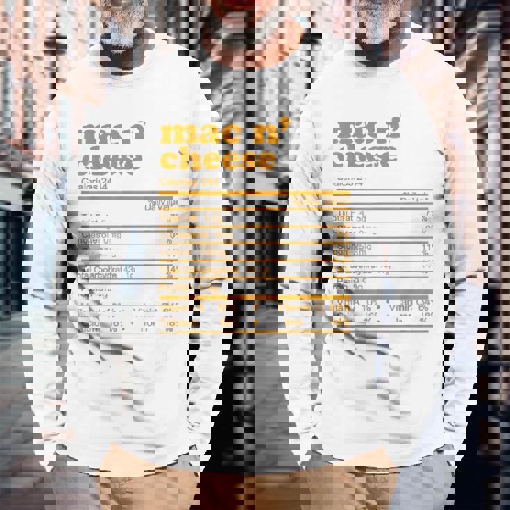 Mac And Cheese Nutrition Facts 2021 Thanksgiving Nutrition Long Sleeve T-Shirt Gifts for Old Men