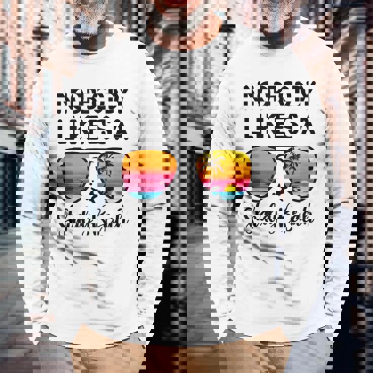 Nobody Likes A Shady Beach Beach Vacation Summer Vacation Long Sleeve T-Shirt T-Shirt Gifts for Old Men Nobody Likes A Shady Beach Beach Vacation Summer Vacation Long Sleeve T-Shirt T-Shirt Gifts for Old Men