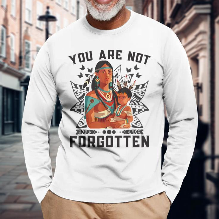 You Are Not Forgotten Canada Orange Day Indigenous Children Long Sleeve T-Shirt Gifts for Old Men