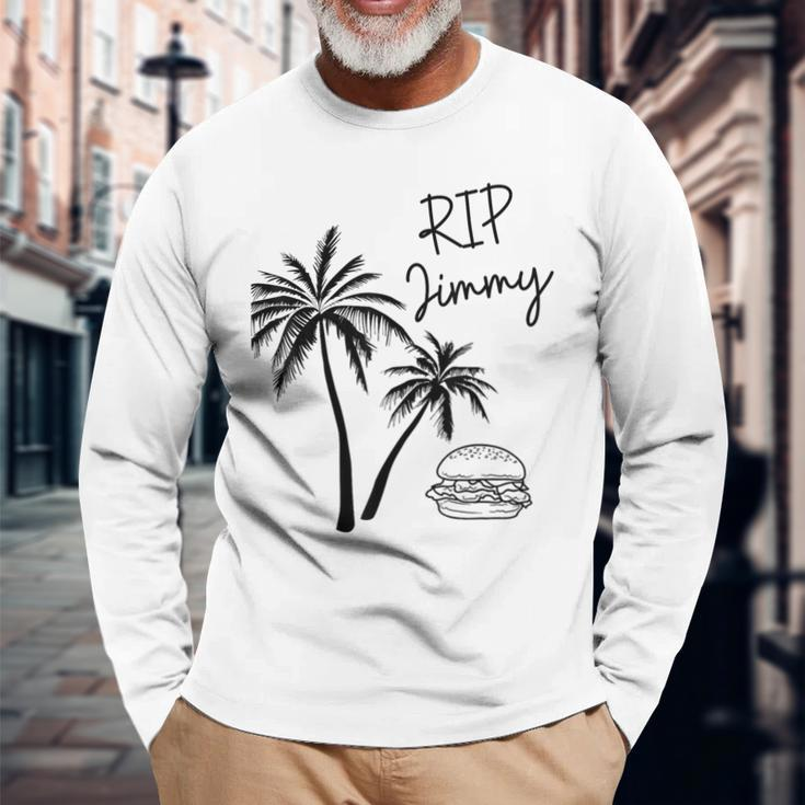 Rest In Peace Jimmy Cheeseburger Palm Trees Long Sleeve T-Shirt Gifts for Old Men