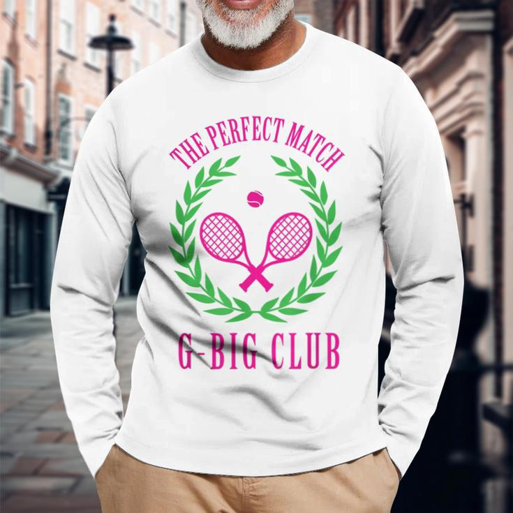 Tennis Match Club Little G Big Sorority Reveal Long Sleeve T-Shirt Gifts for Old Men