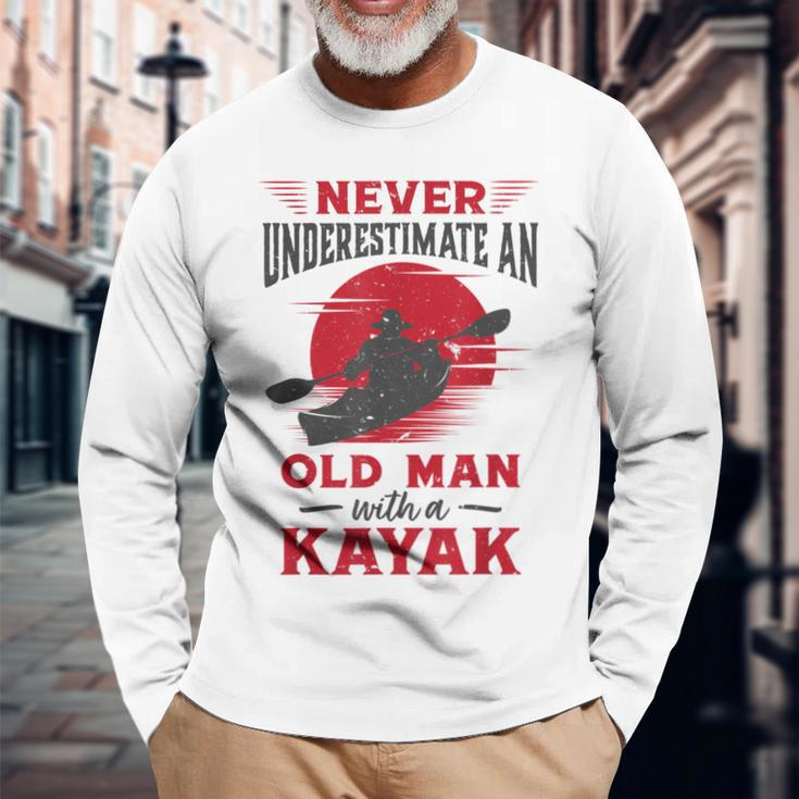 Never Underestimate An Old Man With A Kayak Granddad Dad Long Sleeve T-Shirt Gifts for Old Men