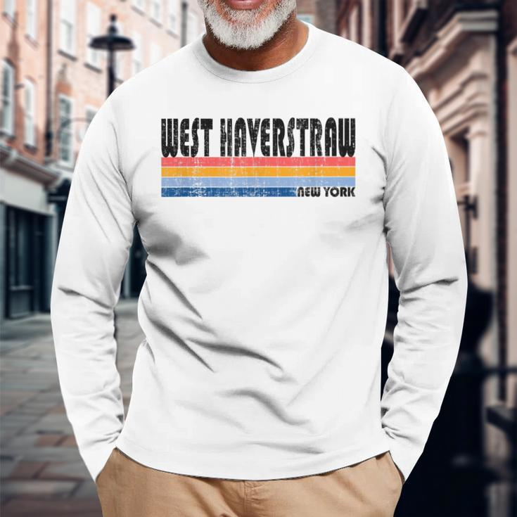 Vintage 70S 80S Style West Haverstraw Ny Long Sleeve T-Shirt Gifts for Old Men