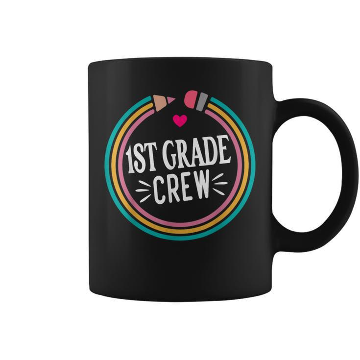 1St Grade Crew - Happy First Day Of School Preschool Teacher  Coffee Mug