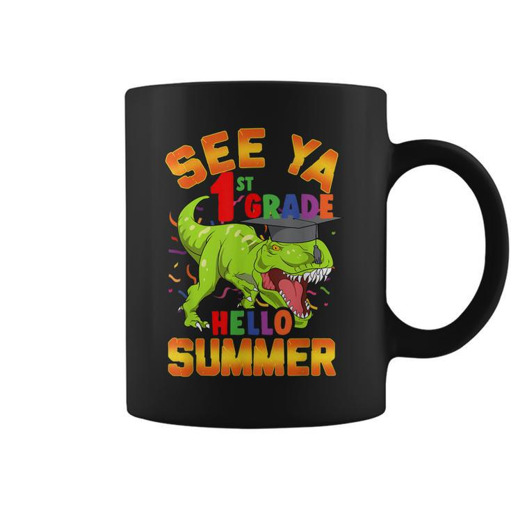 1St Grade Last Day Of School See Ya Hello Summer Dinosaur Coffee Mug
