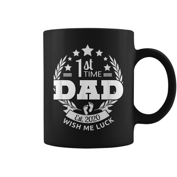 1St Time Dad Wish Me Luck 2020 Expectant New Father Gift  Gift For Mens Coffee Mug
