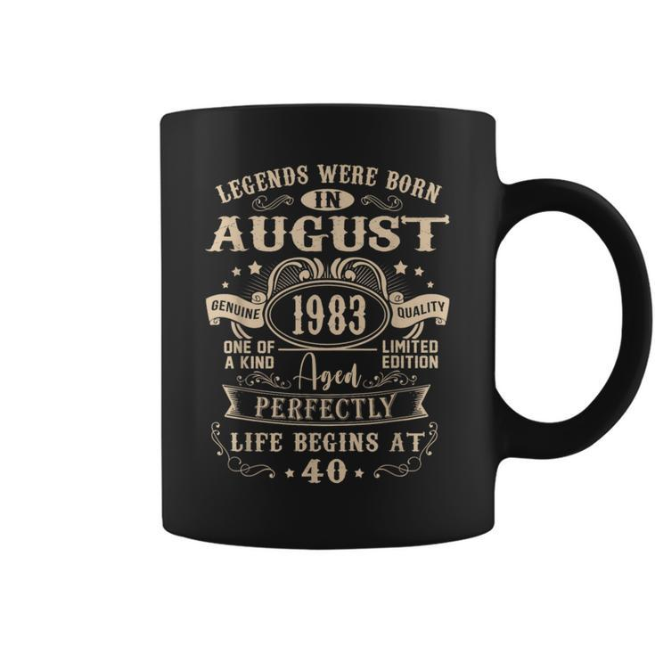 40Th Birthday Gift 40 Years Old Legends Born August 1983  Coffee Mug