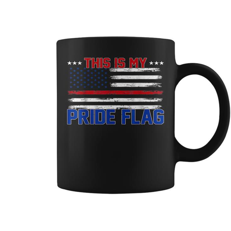 4Th Of July Patriotic This Is My Pride Flag Usa American Patriotic Funny Gifts Coffee Mug