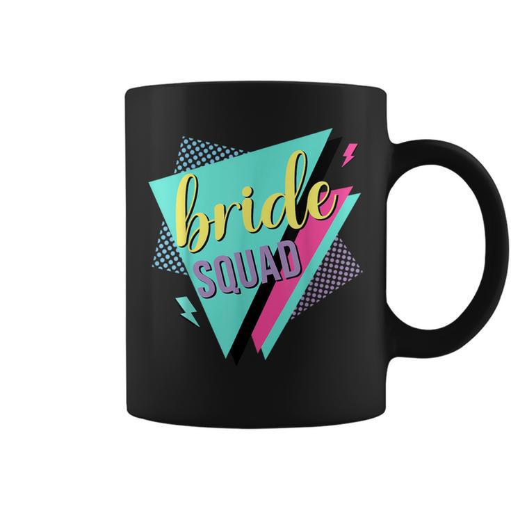 90S Bride Squad Bridesmaid Retro 90S Bachelorette Party Coffee Mug