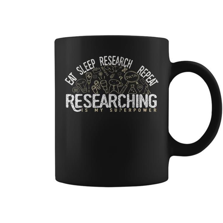 Academics Researcher Eat Sleep Research Repeat Coffee Mug