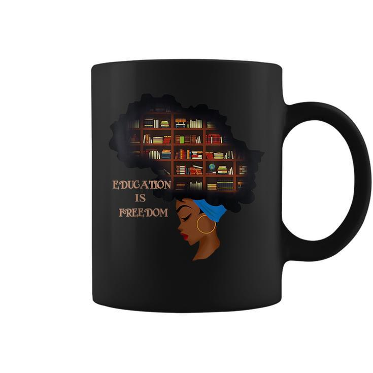 Africa Education Is Freedom Library Book Black History Month Freedom Funny Gifts Coffee Mug