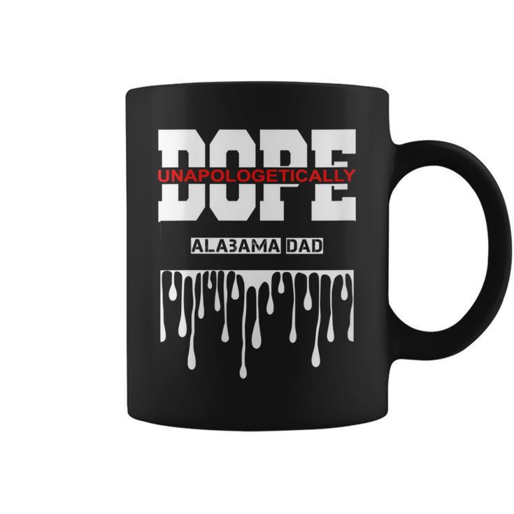 Alabama Dad Pride Greatest Dope Proud State Life Gift For Womens Gift For Women Coffee Mug
