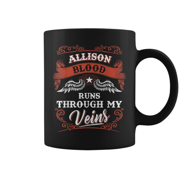 Allison Blood Runs Through My Veins Family Christmas Coffee Mug