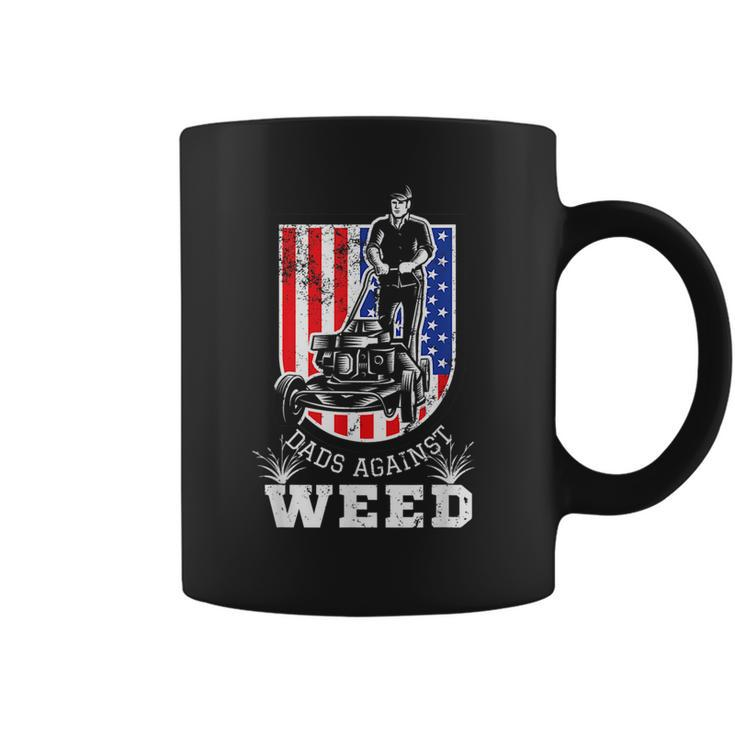 American Flag Dads Against Weed Funny Lawn Mowing Fathers  Coffee Mug