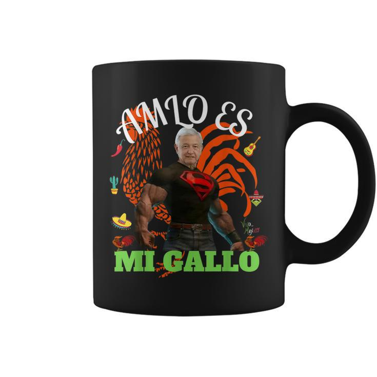 Amlo Es Mi Gallo Amlo El Mejor Presidente De Mexico  Coffee Mug