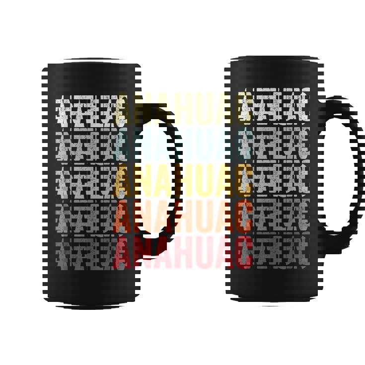 Anahuac Texas Anahuac Tx Retro Vintage Text Coffee Mug