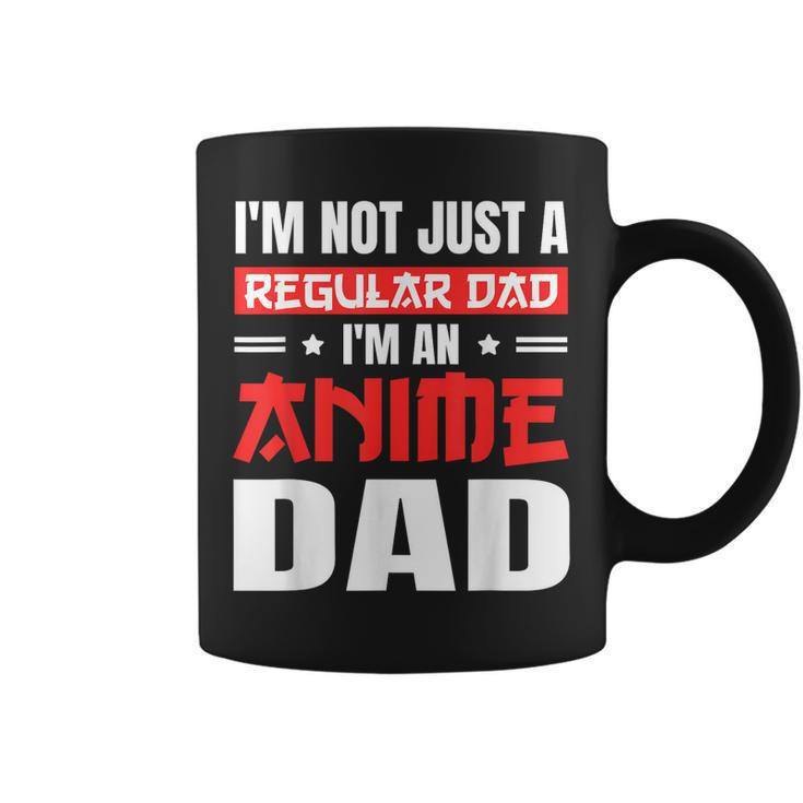 Anime Fathers Day Im Not A Regular Dad Im An Anime Dad  Gift For Women Coffee Mug