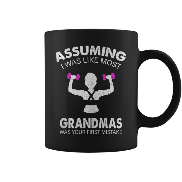Assuming I Was Like Most Grandmas Workout Fitness Grandma Coffee Mug