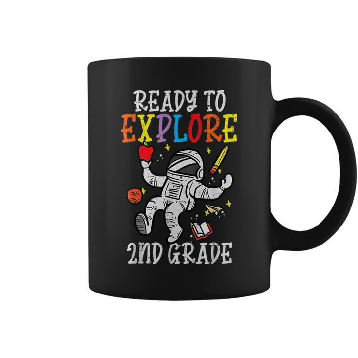 Astronaut Ready To Explore 2Nd Grade Second First Day School Coffee Mug
