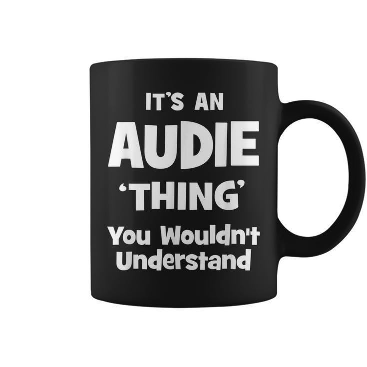 Audie Thing Name Funny Coffee Mug