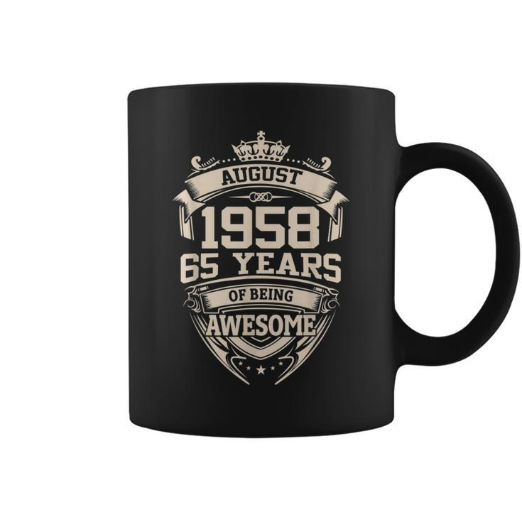 August 1958 65 Years Of Being Awesome 65Th Birthday  Coffee Mug