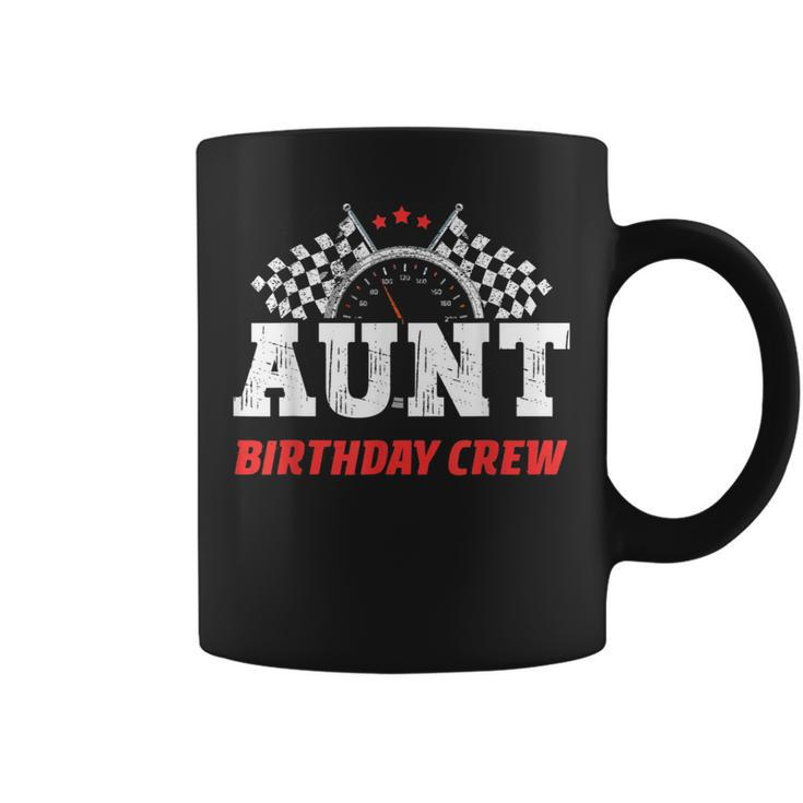 Aunt Birthday Crew Race Car Racing Car Driver Aunty Driver Funny Gifts Coffee Mug