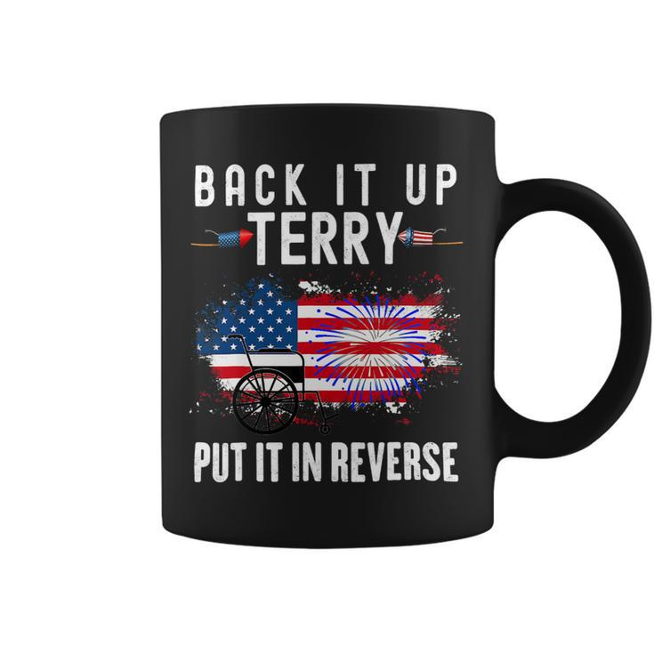 Back Up Terry Put It In Reverse Firework 4Th Of July Vintage Coffee Mug