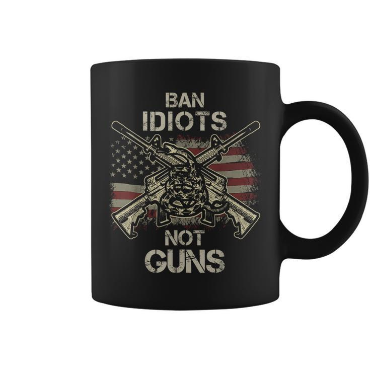 Ban Idiots Not Guns American Flag Gun Quote Idea Coffee Mug