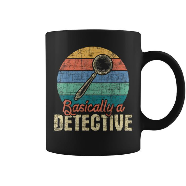 Basically A Detective - Retro Investigator Inspector Spying  Coffee Mug
