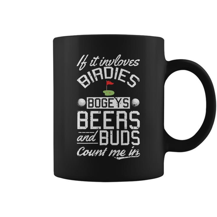 Beer Birdies Bogeys Beer Buds Golf Golfing Sport Lover Golfer Coffee Mug