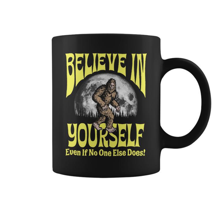 Believe In Yourself Even If No One Else Does Bigfoot Moon Coffee Mug