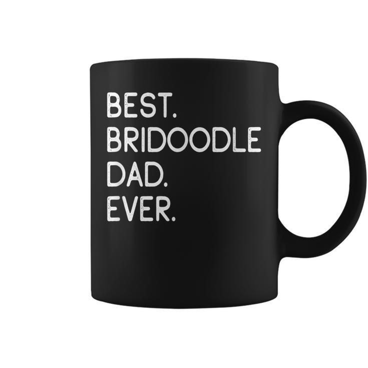 Best Bridoodle Dad Ever Coffee Mug