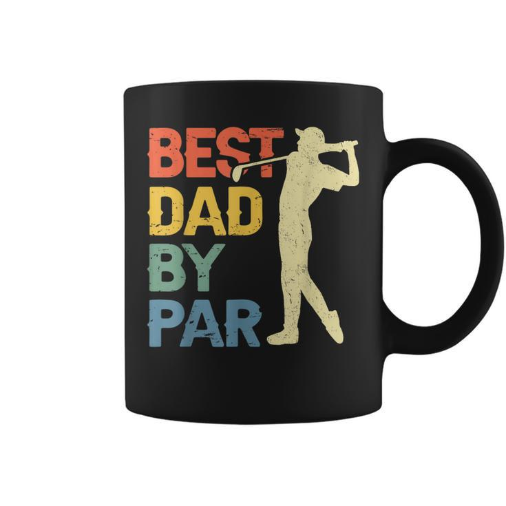 Best Dad By Par Daddy Fathers Day Gift Golf Lover Golfer Coffee Mug