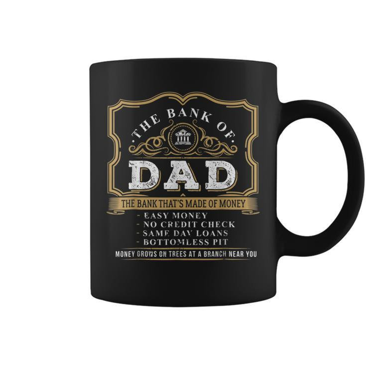 Best Funny Fathers Day Gift 2021 The Bank Of Dad Coffee Mug