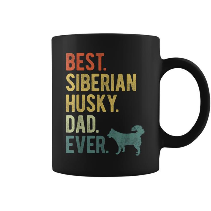 Best Siberian Husky Dad Ever Dog Daddy Fathers Day  Coffee Mug