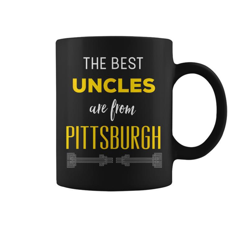 Best Uncles Are From Pittsburgh Yinzer Nephew Niece Coffee Mug