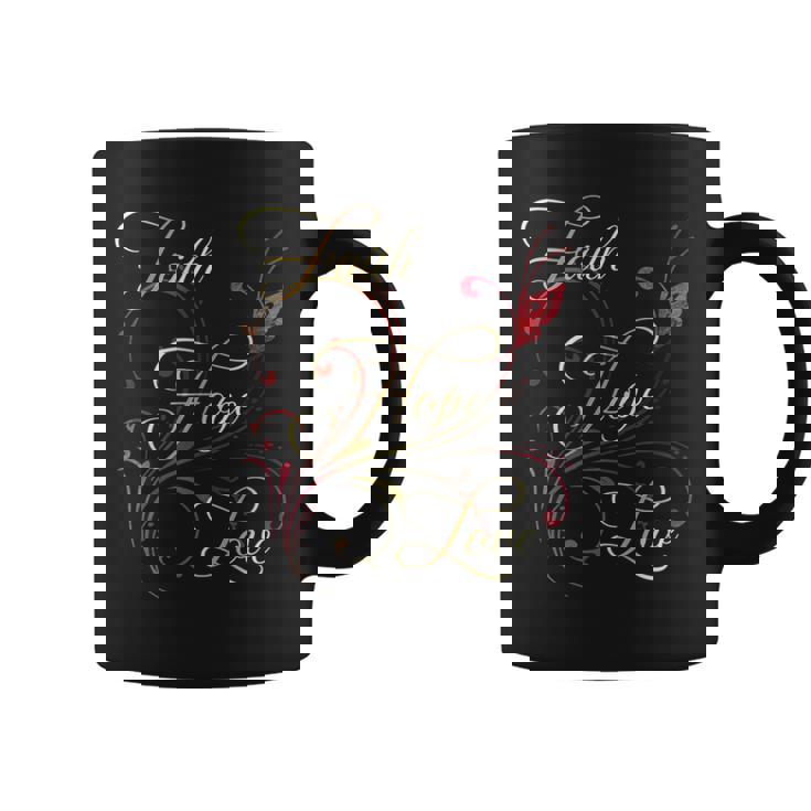 Bible Verse Faith Hope Love Coffee Mug