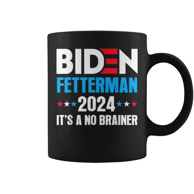 Biden Fetterman 2024 Its A No Brainer Political Joe Biden  Coffee Mug