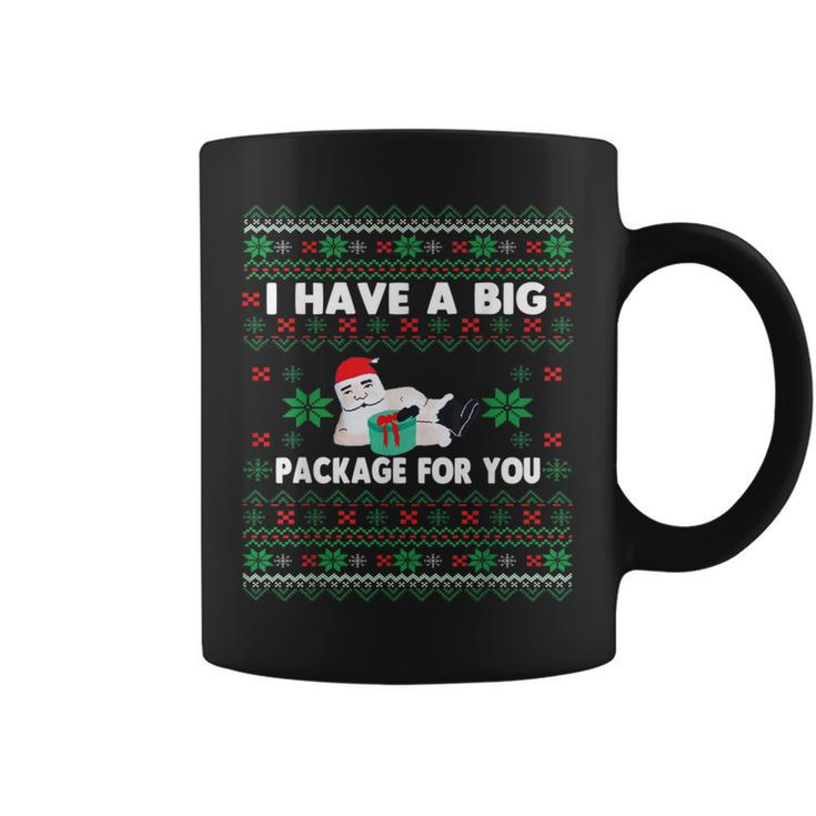 I Have A Big Package For You Christmas Ugly Sweater Coffee Mug