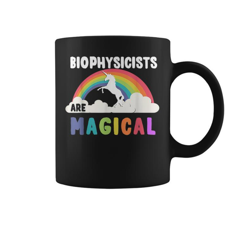 Biophysicists Are Magical Coffee Mug