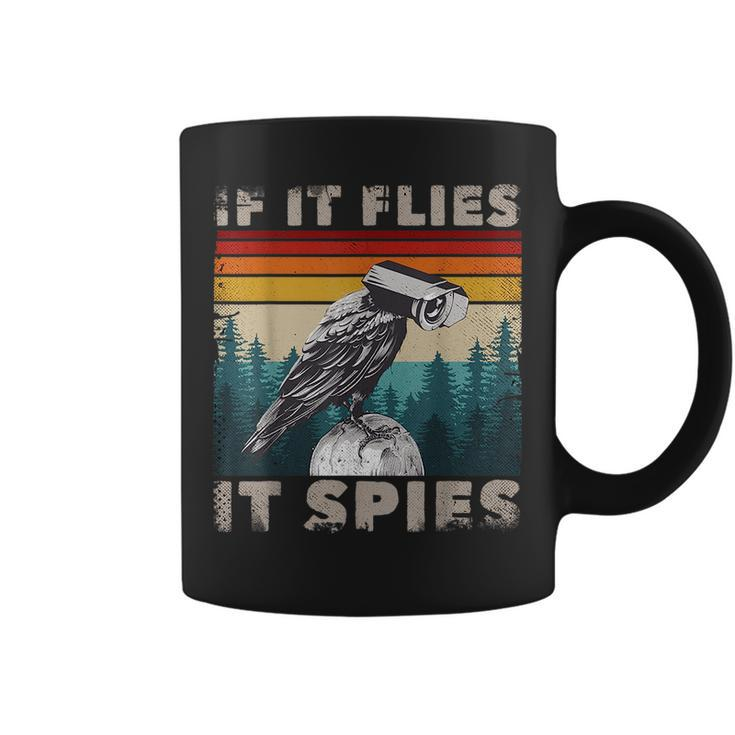 Birds Not Real Outfit Bird Cctv If It Flies It Spies  Coffee Mug