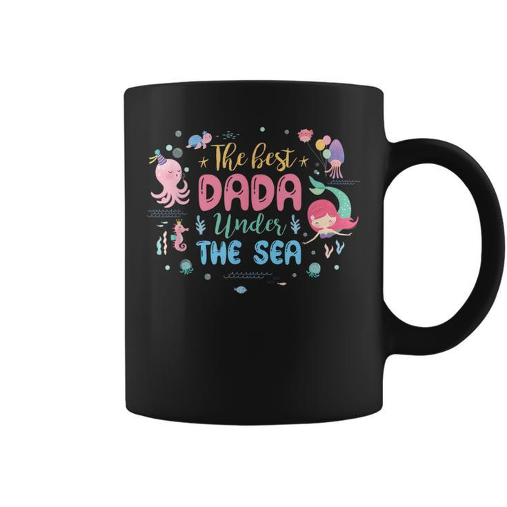 Birthday Girl  The Best Dada Under The Sea  Coffee Mug