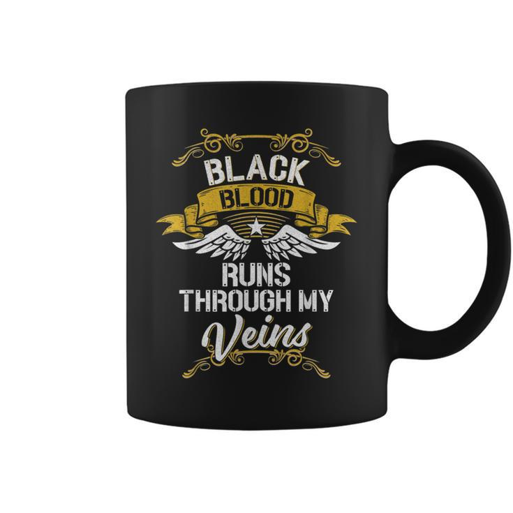Black Blood Runs Through My Veins Coffee Mug