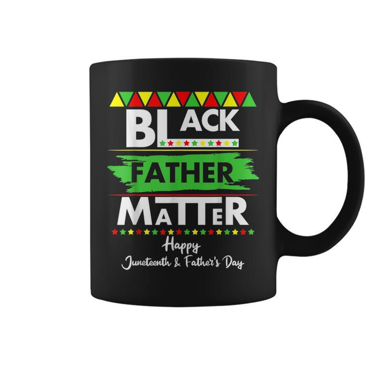 Black Father Matter Fathers Day Junenth Africa Black Dad  Coffee Mug