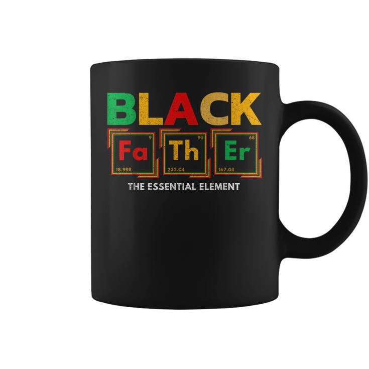 Black Father The Essential Element Fathers Day Black Dad  Coffee Mug