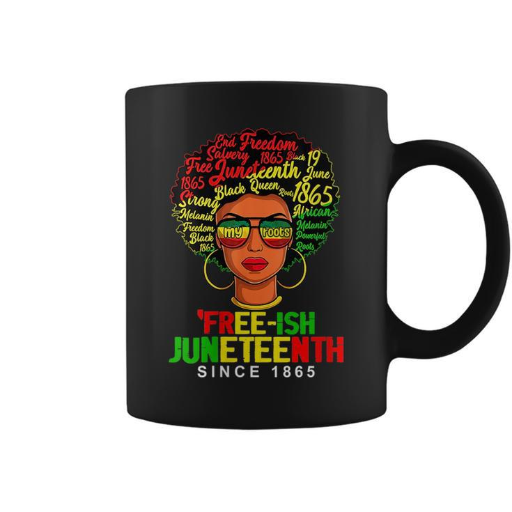 Black Women Afro Freeish Since 1865 Junenth Black History  Coffee Mug