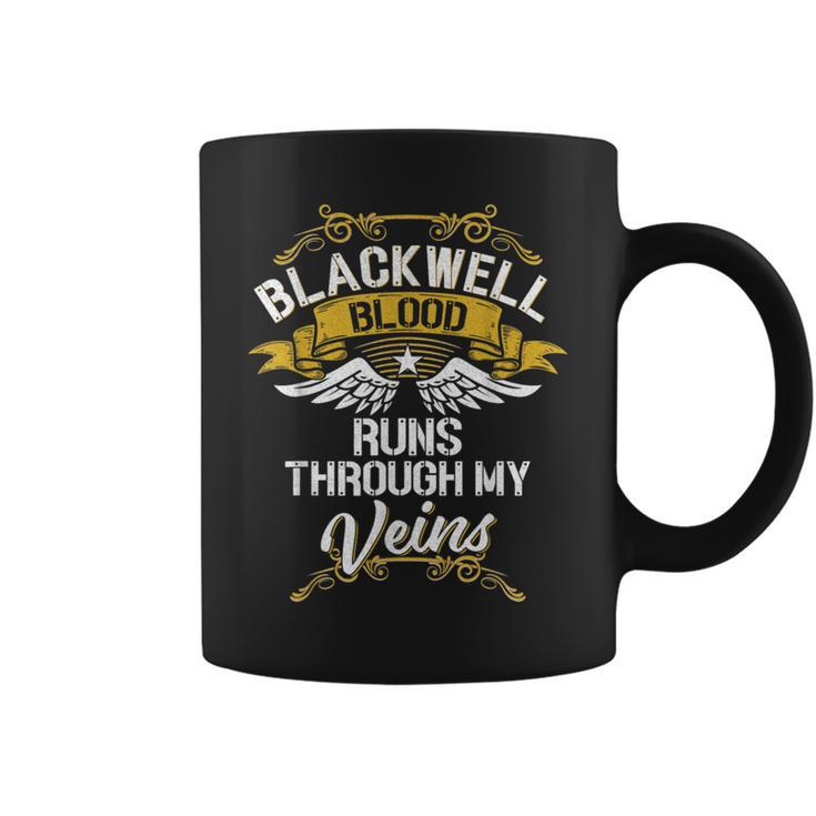 Blackwell Blood Runs Through My Veins Coffee Mug