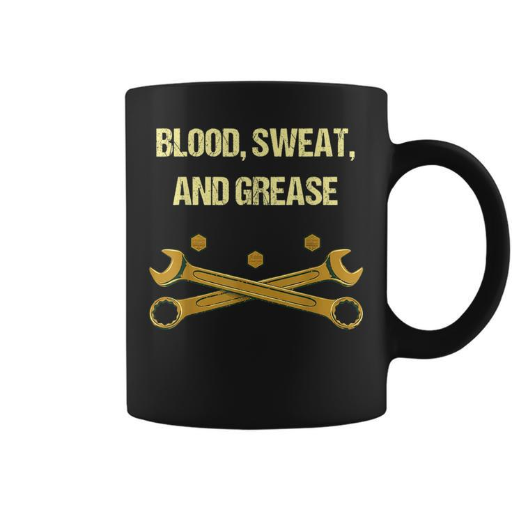 Blood Sweat And Grease Funny Mechanic Humor Car Repair Memes  Coffee Mug